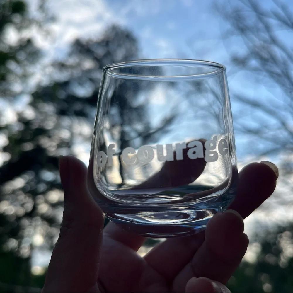 Hand etched Beautiful Beacons shot “of courage” shot glass